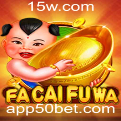 FaCaiFuWa: Um Mergulho no Mundo Interativo com a Palavra-chave 50BET